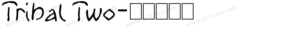 Tribal Two字体转换